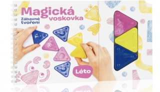 Kniha – Magická voskovka; Zábavné tvoření, díl 2. LÉTO (inspirace, voskovky, výseky)